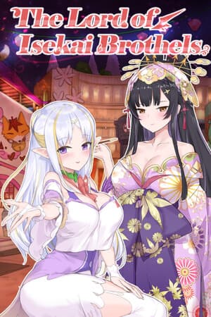 The Lord of Isekai Brothels