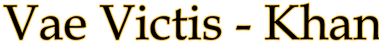 Логотип Vae Victis - Khan