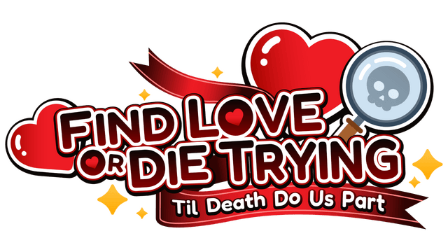 Логотип Find Love or Die Trying: Til Death Do Us Part
