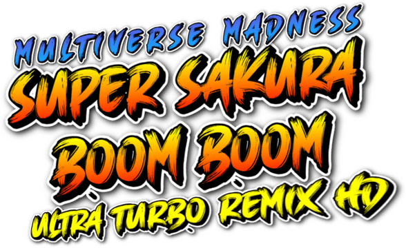 Логотип Super Sakura Boom Boom Multiverse Madness Ultra Turbo Remix HD