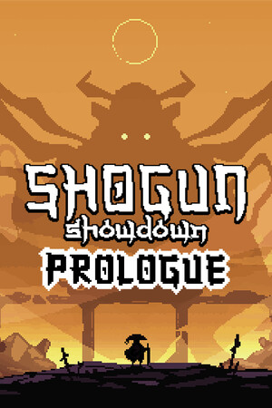 Shogun Showdown: Prologue
