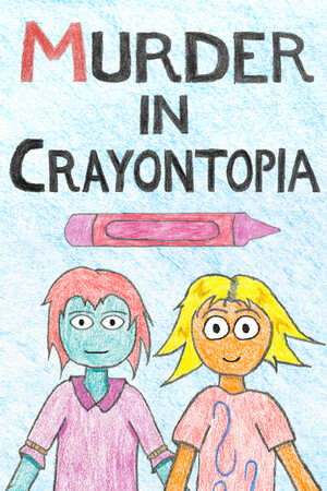 Murder in Crayontopia