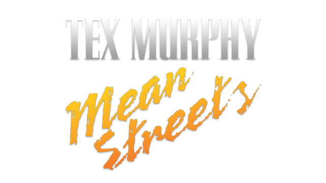 Логотип Tex Murphy: Mean Streets