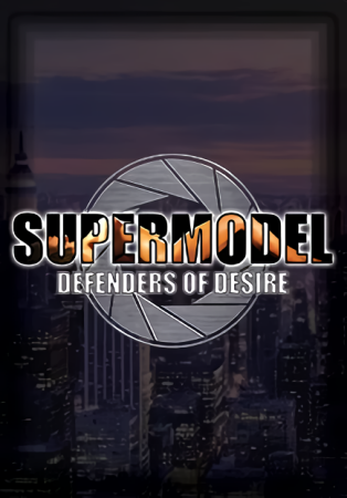 Supermodel: Defenders of Desire