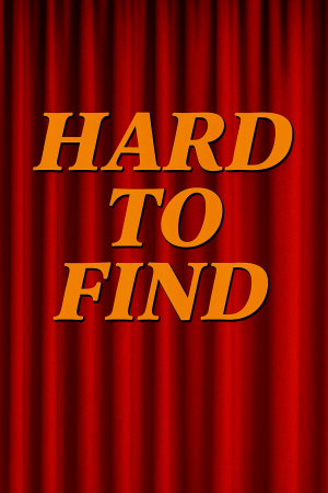 Hard to Find