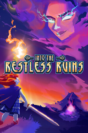 Into the Restless Ruins