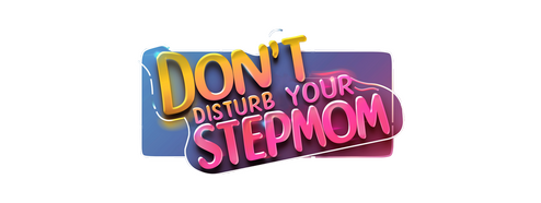 Логотип Don't Disturb Your STEPMOM