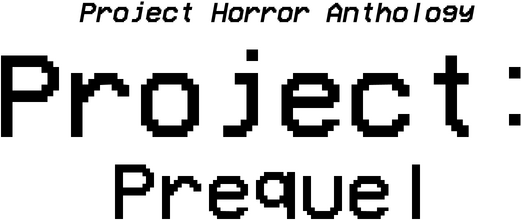 Логотип Project Horror Anthology: Project Prequel