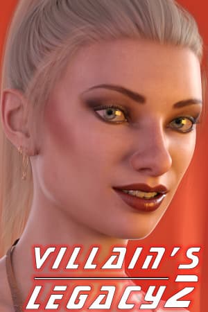 Villain's Legacy 2