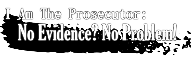 Логотип I Am The Prosecutor: No Evidence? No Problem!