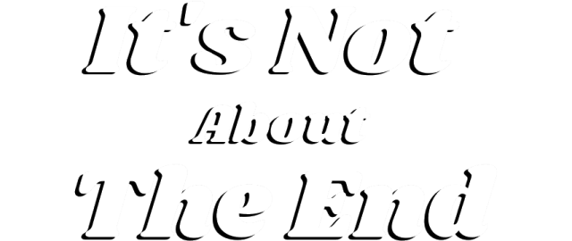 Логотип It's Not About The End