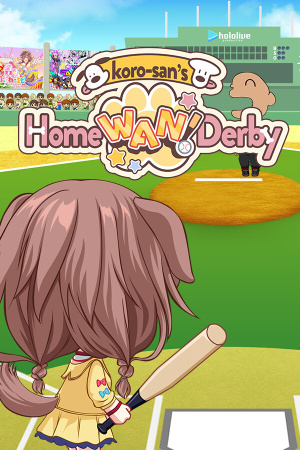 Koro-san's Home "WAN!" Derby