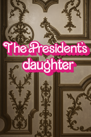 The President's Daughter