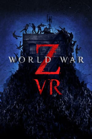World War Z VR