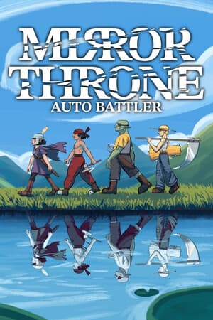Mirror Throne: Auto Battler