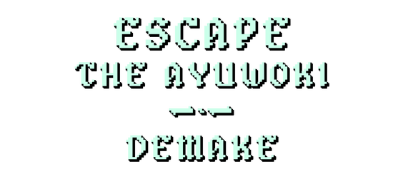 Логотип Escape the Ayuwoki DEMAKE