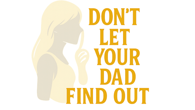 Логотип Don't Let Your Dad Find Out