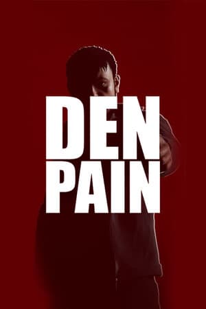 DEN PAIN