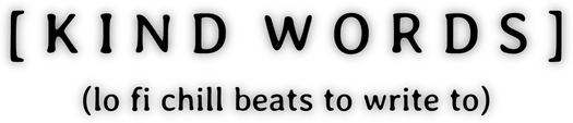 Логотип Kind Words (lo fi chill beats to write to)
