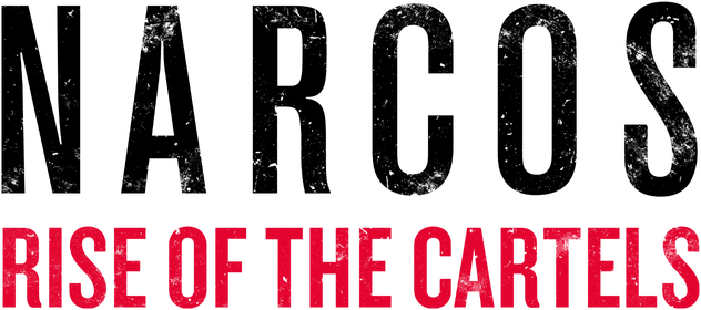Логотип Narcos: Rise of the Cartels