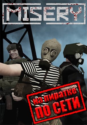 MISERY