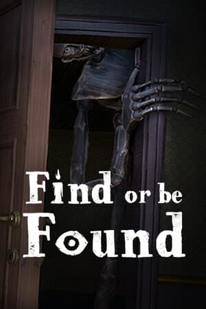 Find or be Found