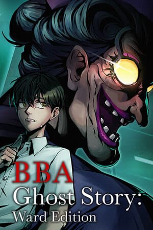 BBA Ghost Story: Ward Edition