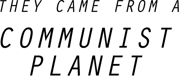 Логотип They Came From a Communist Planet