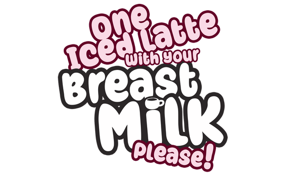 Логотип One Iced Latte With Your Breast Milk, Please!