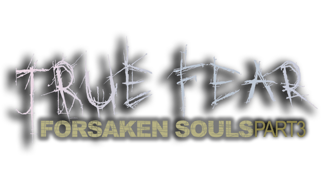 Логотип True Fear: Forsaken Souls Part 3