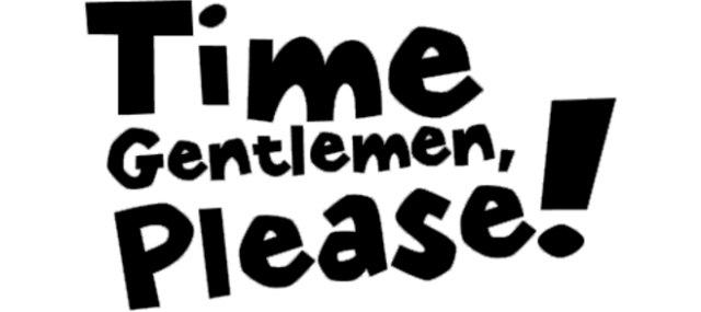 Логотип Time Gentlemen, Please! and Ben There, Dan That!