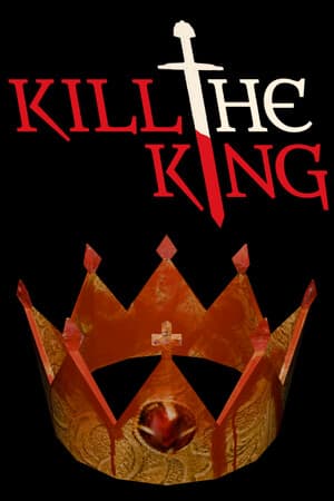 KILL THE KING