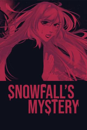 Snowfall's Mystery