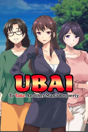 UBAI: To Take Another Man's Property