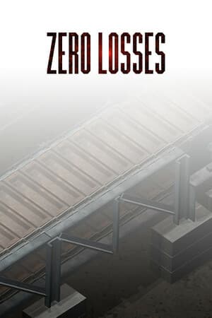 Zero Losses