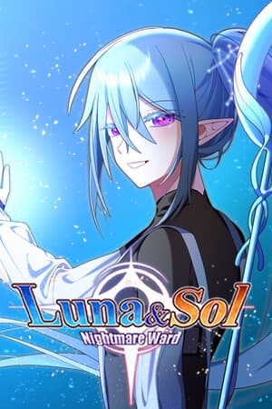 Luna and Sol: Nightmare Ward