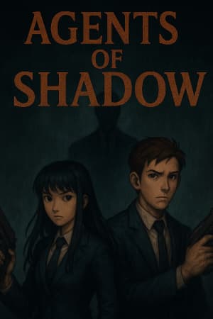 Agents of Shadow
