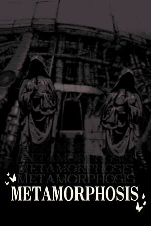 METAMORPHOSIS (luxan)