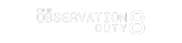 Логотип I'm on Observation Duty 8