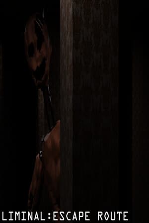 Liminal:Escape Route