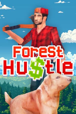 Forest Hustle