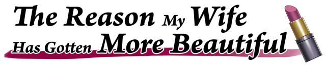 Логотип The Reason My Wife Has Gotten More Beautiful