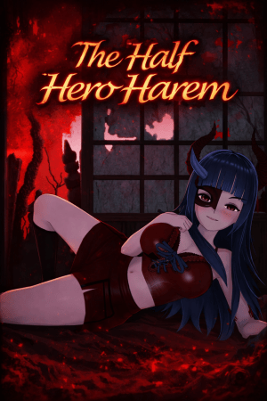 The Half Hero Harem