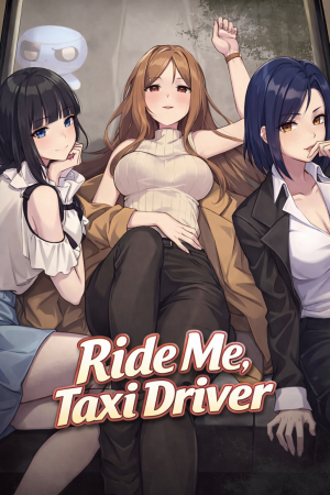 Ride Me, Taxi Driver