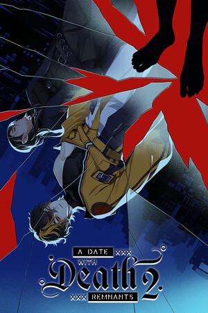 A Date with Death 2: REMNANTS