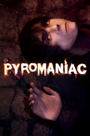 Pyromaniac