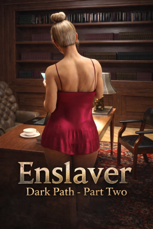 Enslaver - Dark path - PartTwo