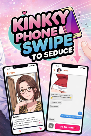 Kinky Phone - Swipe to Seduce