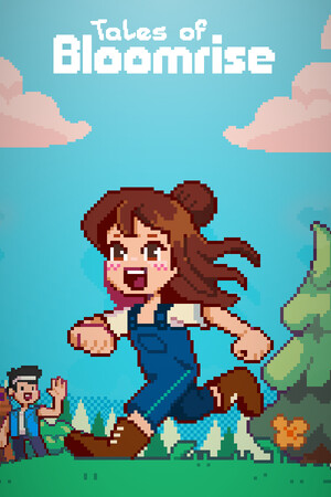 Tales of Bloomrise