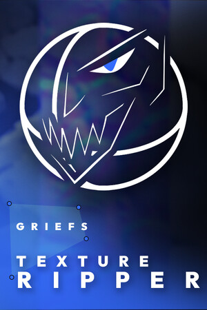 GRIEFS Texture Ripper